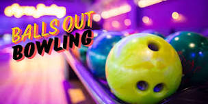 Balls Out Bowling