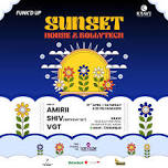 Sunset, House and BollyTech