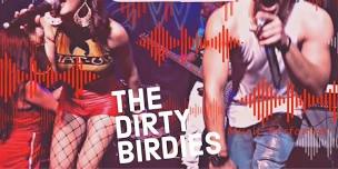 Dirty Birdies