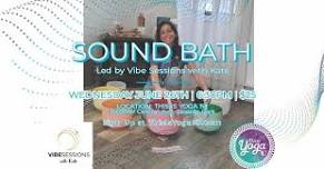 Sound Bath led by Vibe Sessions with Kate — This is Yoga