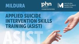 Applied suicide intervention skills training (ASIST) | Mildura