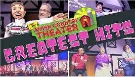 The Amish Country Theater - Greatest Hits