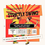 Strictly Swing! East Coast Lesson + Swing Themed Social Dance!