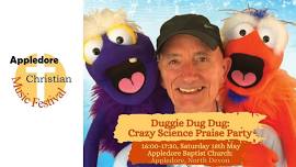 Duggie Dug Dug: Crazy Science Praise Party