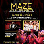 MAZE: Life on the Swerve