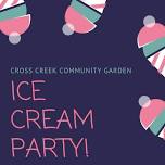 Garden Kick Off - Ice Cream Social