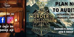 Murder on the Orient Express Auditions