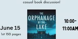 Book Club: Orphanage by the Lake by Daniel G. Miller