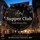 April Supper Club - Purveyor Huntsville