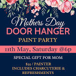 Mother’s Day Door Hanger Paint Party