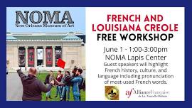 FRENCH AND LOUISIANA CREOLE WORKSHOP