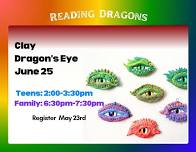 Summer Reading Program: Teen Clay Dragon's Eyes