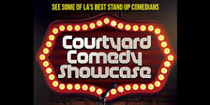 Courtyard Comedy Showcase