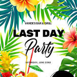 Vande's Bar & Grill Last Day Party