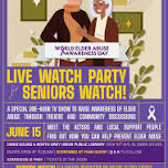 Watch Party for Seniors Watch!