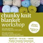 Chunky Knit Blanket Workshop