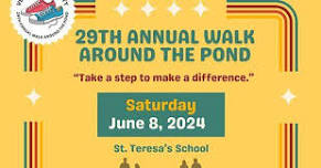 29th Annual Walk Around The Pond