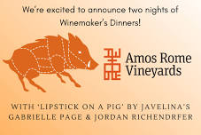 Winemaker’s Dinner at Amos Rome Vineyards