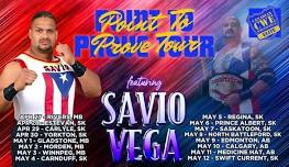 CWE Live In North Battleford Ft WWF Legend Savio Vega