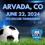 Arvada Kick It 3v3 Soccer Cup