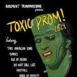 TOXIC PROM 2024