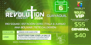 REVOLUTION CONCERT | GUAYAQUIL