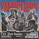 Vandoliers w/ Eli Howard and the Greater Good