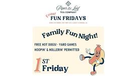 Family Fun Night - 1st Fridays