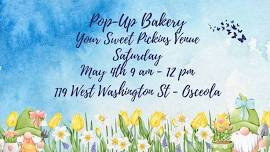 Pop-Up Bakery at Your Sweet Pickins Venue in Osceola