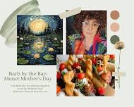 Barb by the Bay: Mother's Day Monet & Brunch