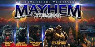 Mayhem in the MECCA 2024