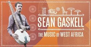 Sean Gaskell & the Music of West Africa