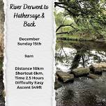 Social walk - River Derwent to Hathersage & Back