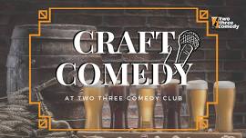 Craft Comedy!