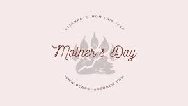 Mother's Day at Bear Chase Brewing!