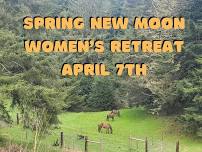 Spring New Moon Women's Retreat