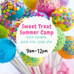 “Sweet Treat” Summer Camp