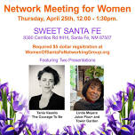 Women of Santa Fe monthly Networking Lunch!