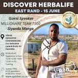 DISCOVER HERBALIFE JHB EASTRAND - 15JUNE  2024 (NO LIST AT DOOR - TICKET MUST BE PRESENTED FOR ENTRY)