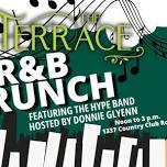 R&B Brunch Featuring The Hype Band Hostest By Donnie Glyenn