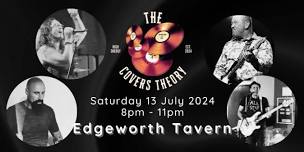 LAUNCH PARTY - 'The Covers Theory' Rockin' Edgeworth Tavern