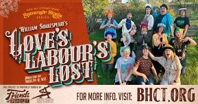 Love's Labour's Lost at HTR Black Hills Resort