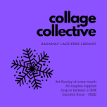 Saranac Lake Collage Collective – Winter Theme