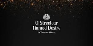 A Streetcar Named Desire