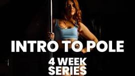 4-Week Series | Intro To Pole