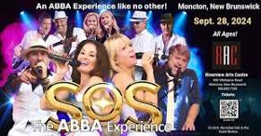 Moncton, N.B. | September 28, 2024 | SOS - The ABBA Experience @ the Riverview Arts Centre