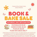 Book and Bake Sale presented by the Friends of the Chester Public Library