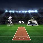 Rajasthan Royals vs Gujarat Titans Indian Premier League