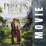 Movie: The Princess Bride