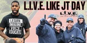 L.I.V.E. Like JT Day 5k Walk/Run and Community Event